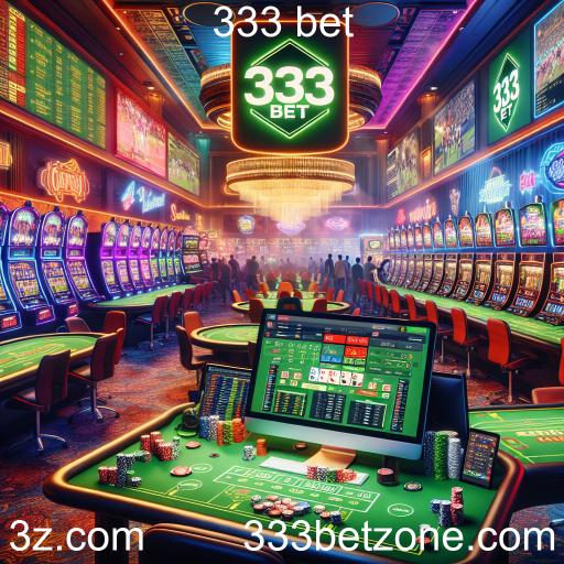 Explorando o Mundo das Apostas na 333 Bet